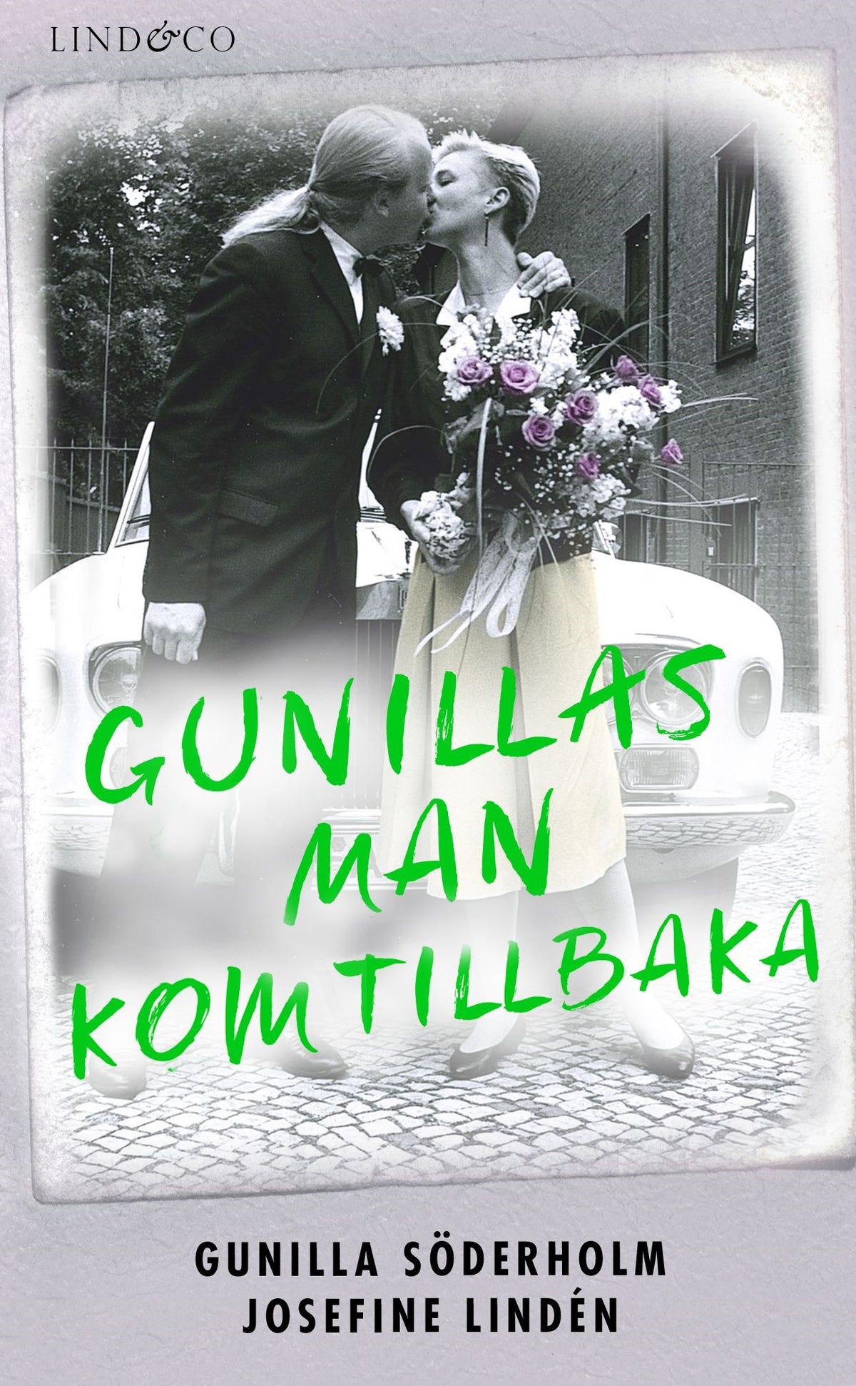 Gunillas man kom tillbaka – E-bok