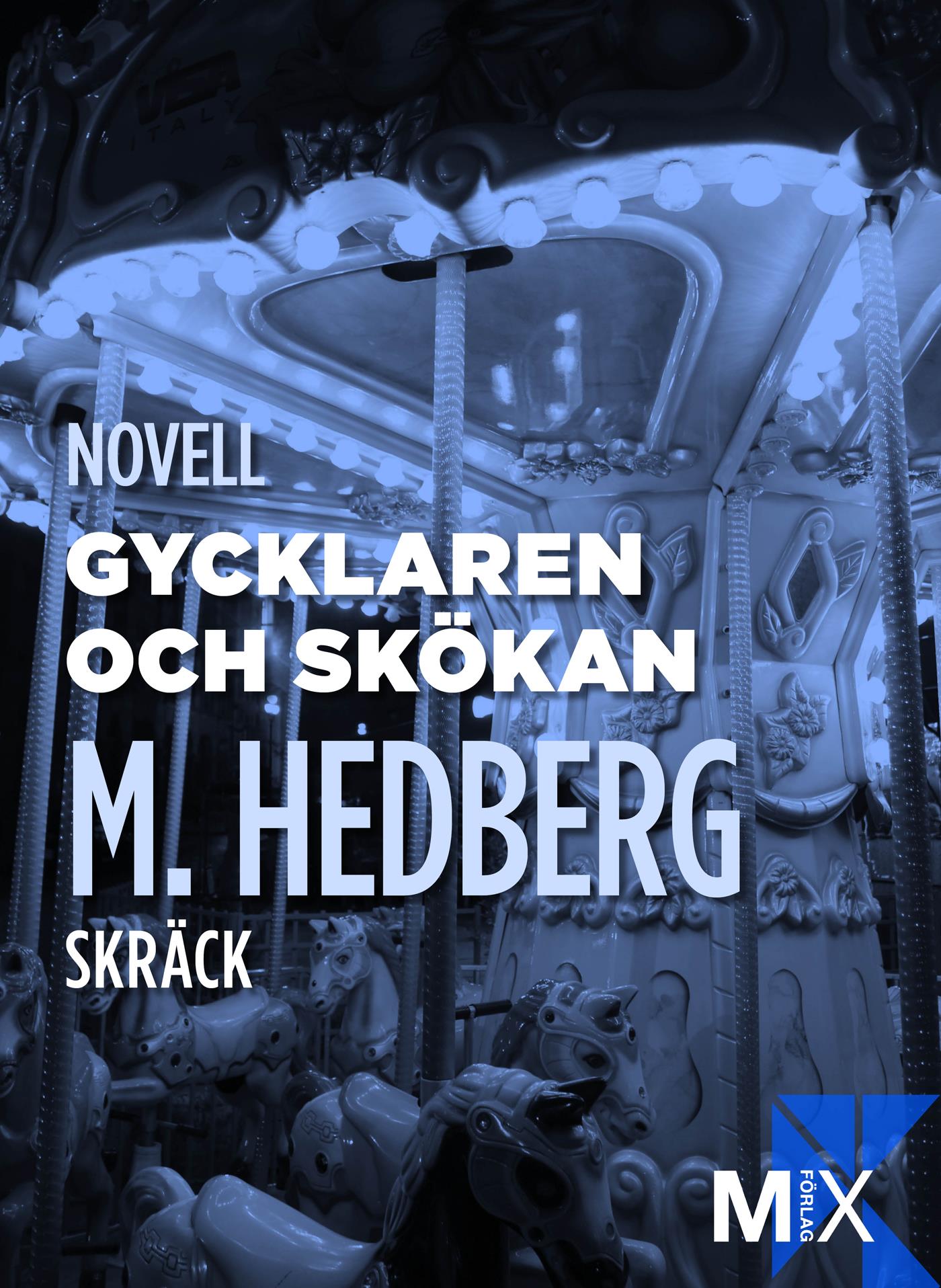 Gycklaren och skökan – E-bok
