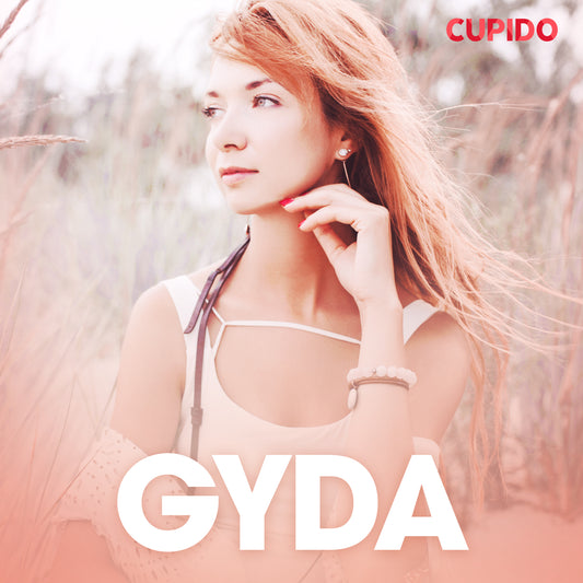 Gyda – erotisk novell – Ljudbok
