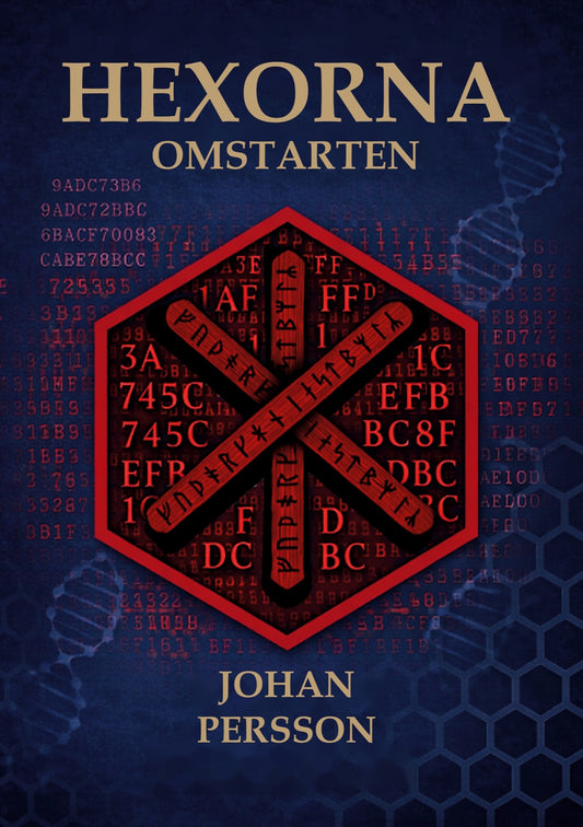 HEXORNA: OMSTARTEN – E-bok