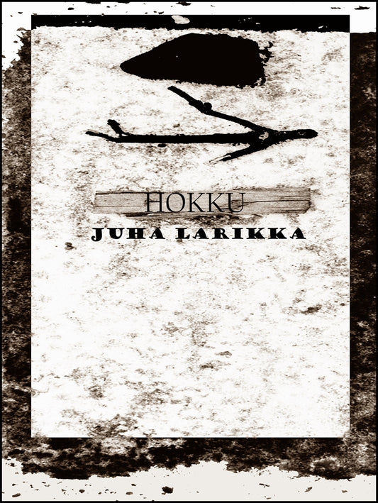 HOKKU: Runoja – E-bok
