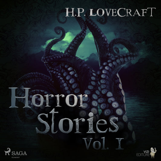 H. P. Lovecraft – Horror Stories Vol. I – Ljudbok