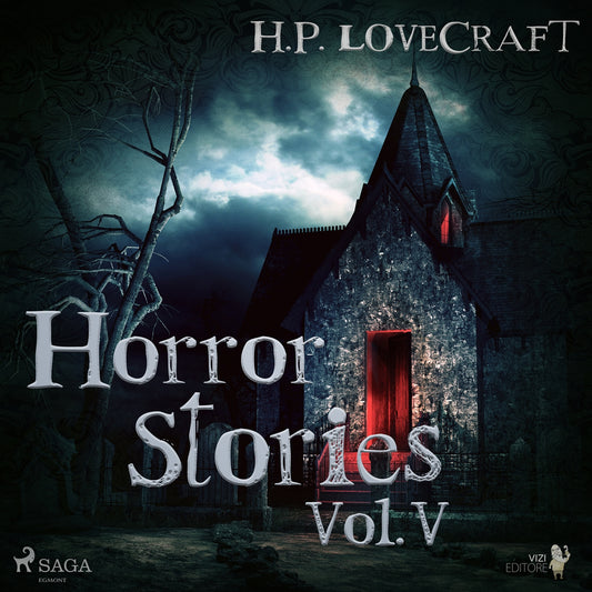 H. P. Lovecraft – Horror Stories Vol. V – Ljudbok