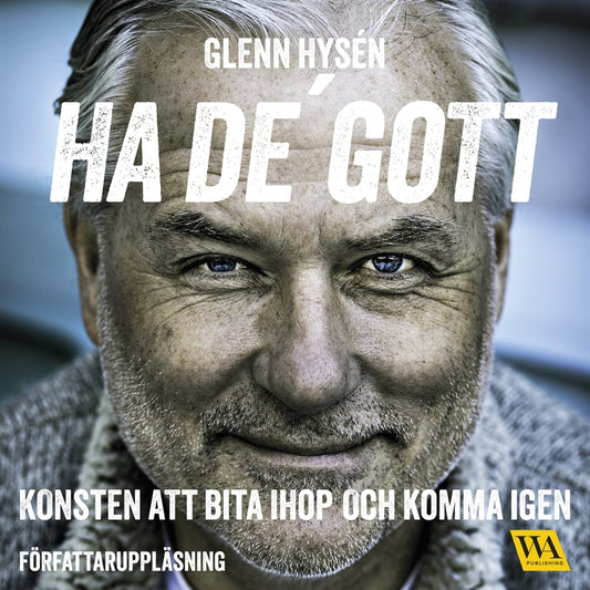 Ha de' gott: konsten att bita ihop och komma igen – Ljudbok