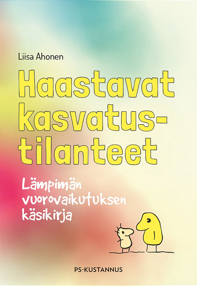 Haastavat kasvatustilanteet – E-bok