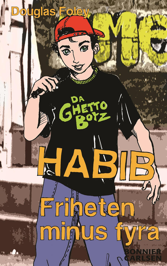 Habib. Friheten minus fyra – E-bok