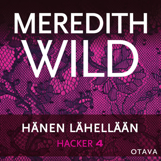Hacker 4. Hänen lähellään – Ljudbok