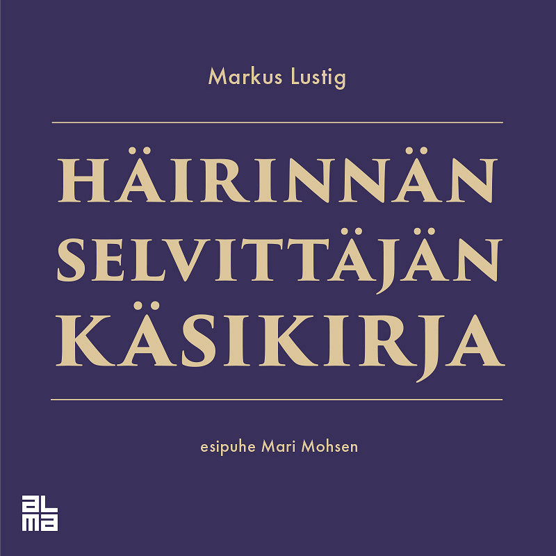 Häirinnän selvittäjän käsikirja – Ljudbok