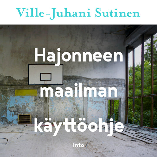 Hajonneen maailman käyttöohje – Ljudbok