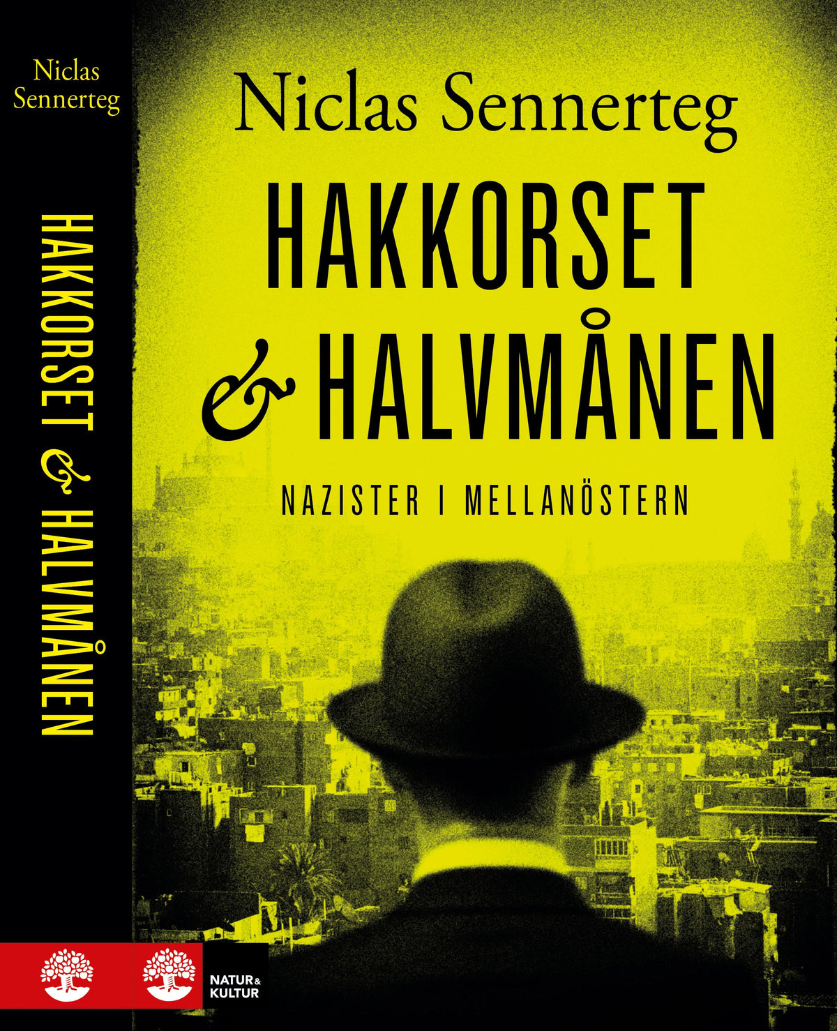 Hakkorset och halvmånen – E-bok