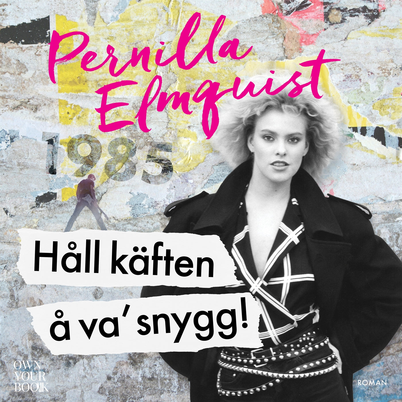 Håll käften å va snygg! – Ljudbok