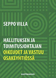 Hallituksen ja toimitusjohtajan oikeudet ja vastuu osakeyhtiössä – E-bok