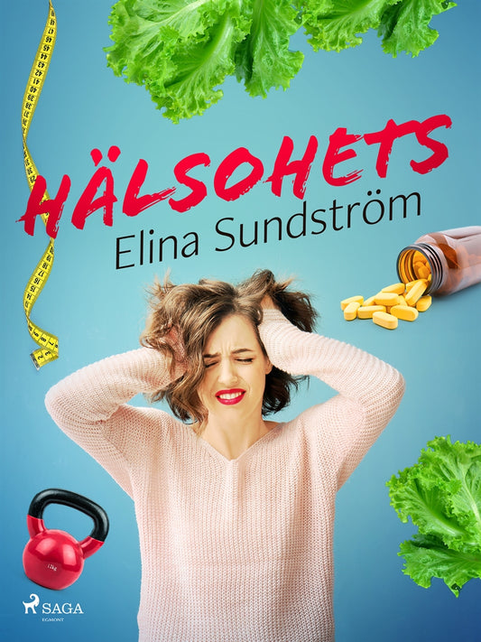 Hälsohets – E-bok