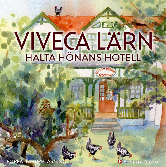 Halta hönans hotell – Ljudbok