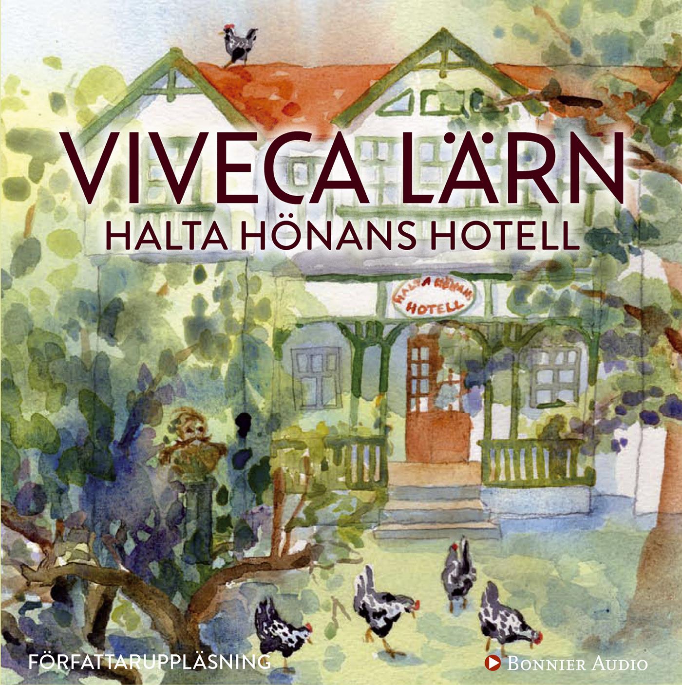 Halta hönans hotell – Ljudbok