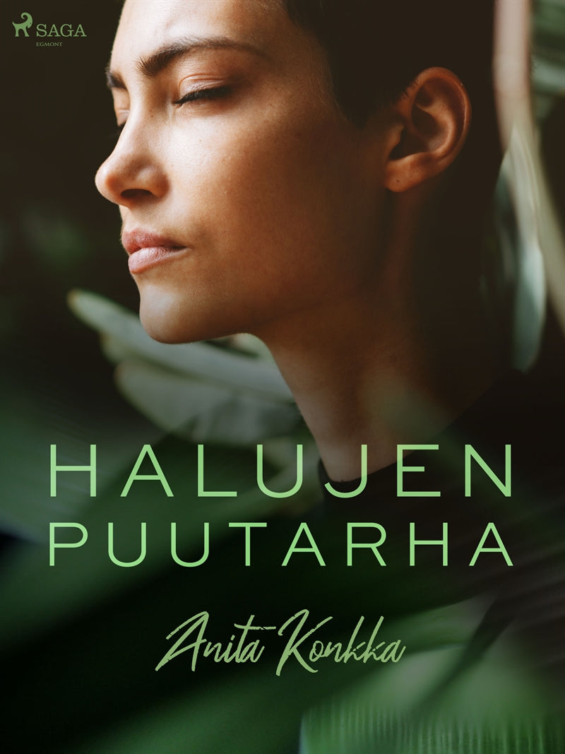 Halujen puutarha – E-bok