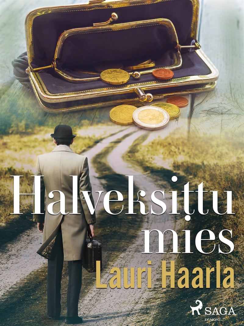 Halveksittu mies – E-bok