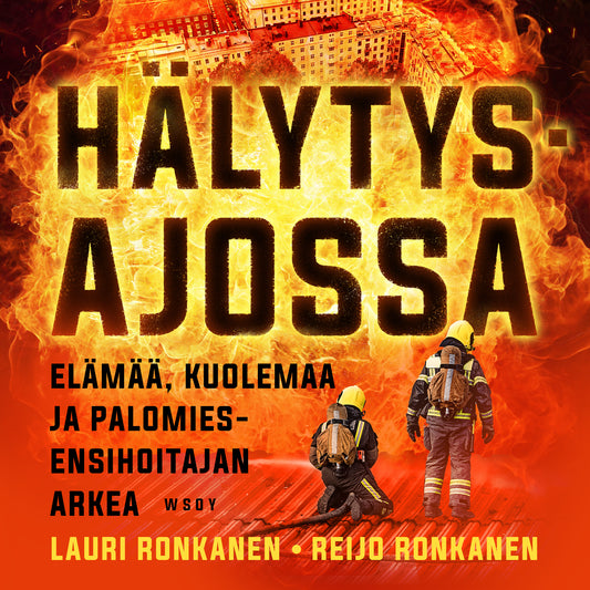 Hälytysajossa – Ljudbok