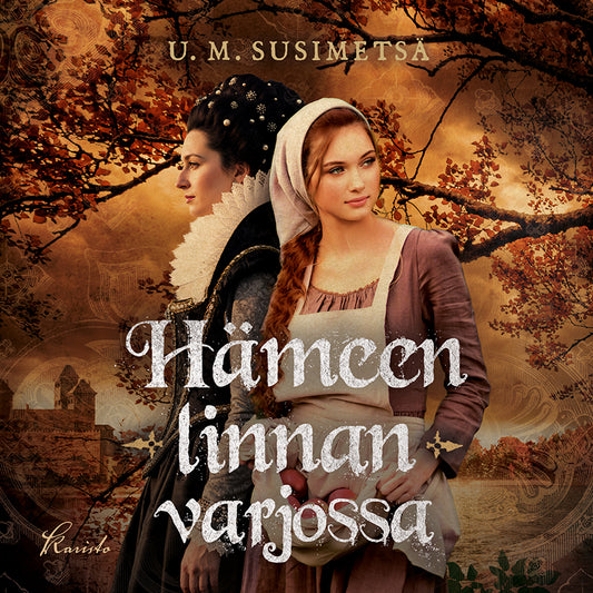 Hämeen linnan varjossa – Ljudbok