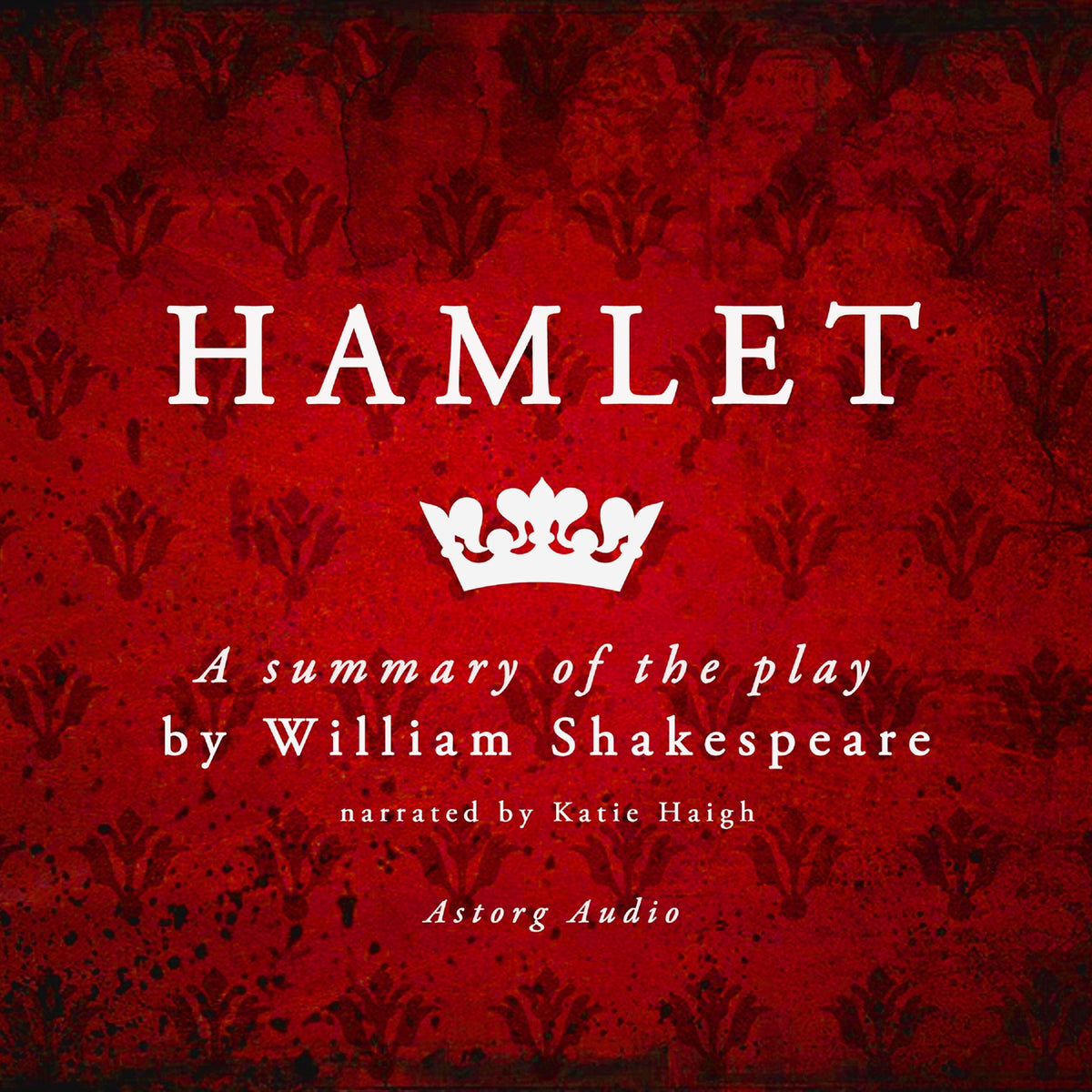 Hamlet by Shakespeare, a Summary of the Play – Ljudbok