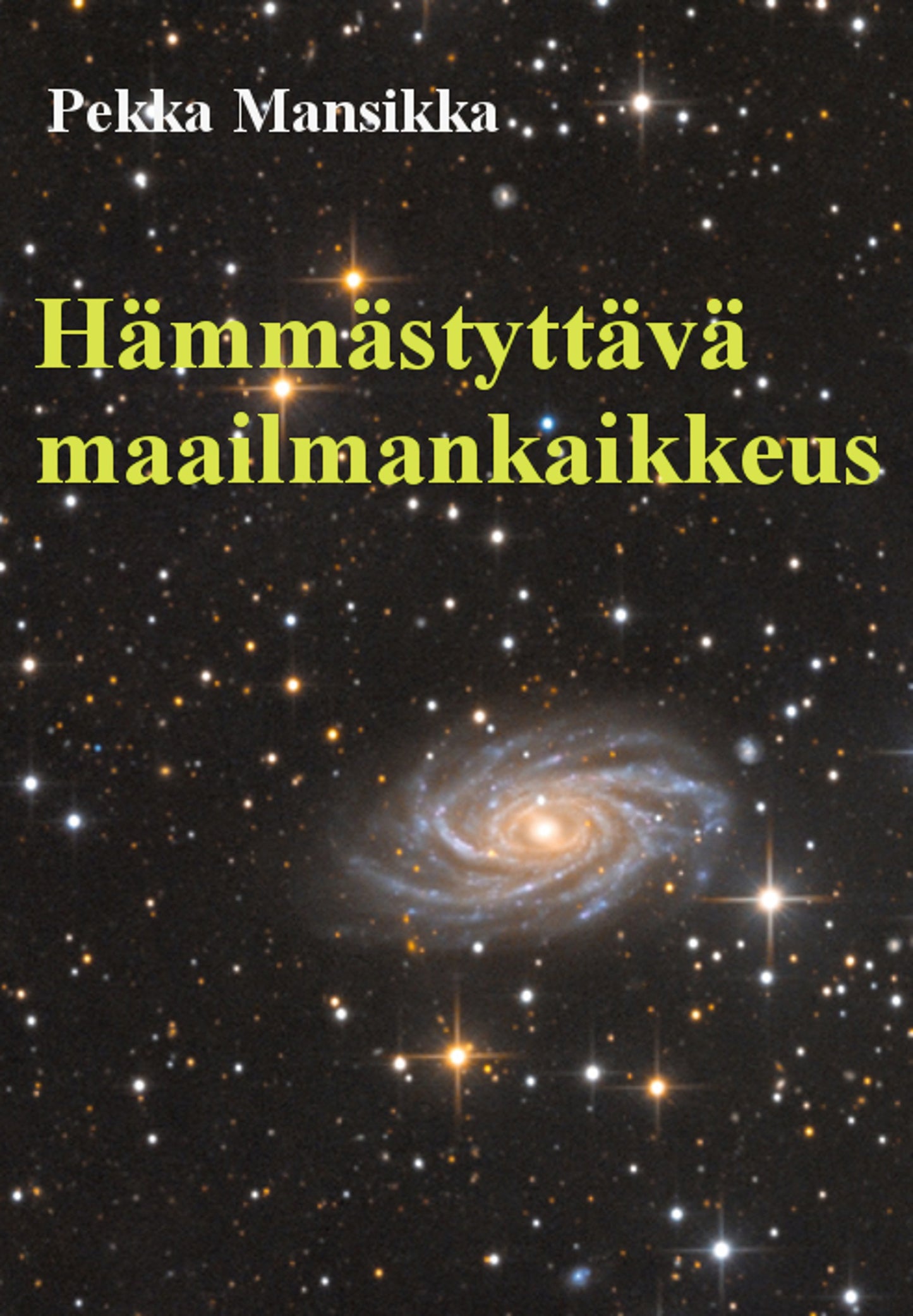 Hämmästyttävä maailmankaikkeus – E-bok