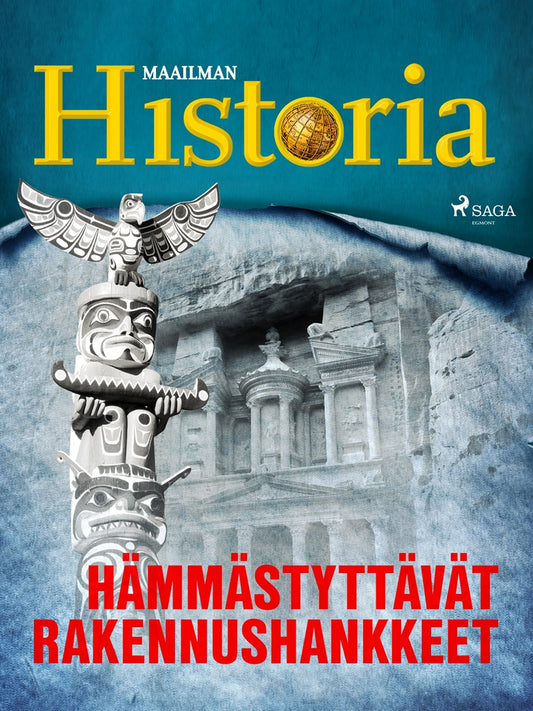 Hämmästyttävät rakennushankkeet – E-bok