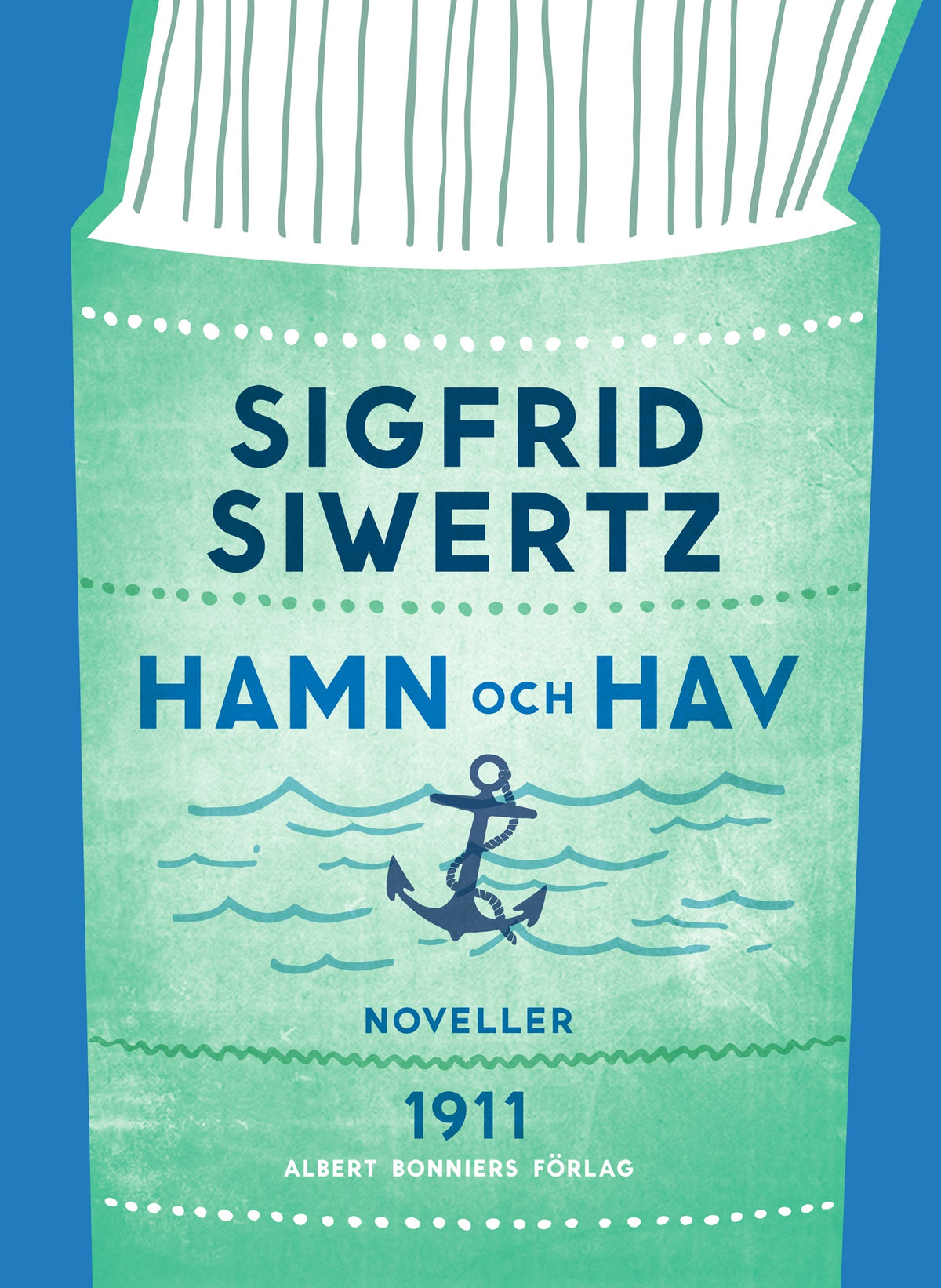 Hamn och hav: valda noveller – E-bok