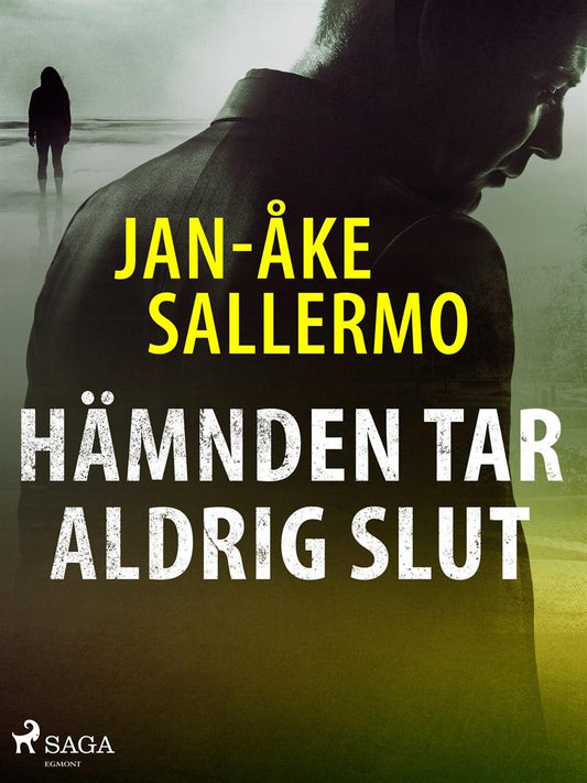 Hämnden tar aldrig slut – E-bok