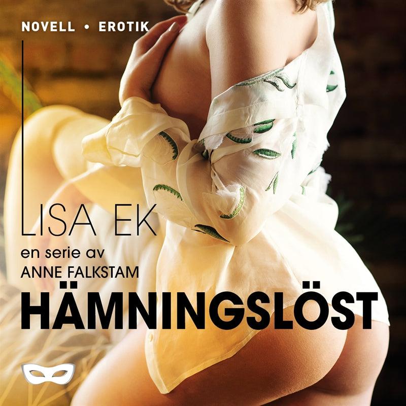 Hämningslöst – Ljudbok