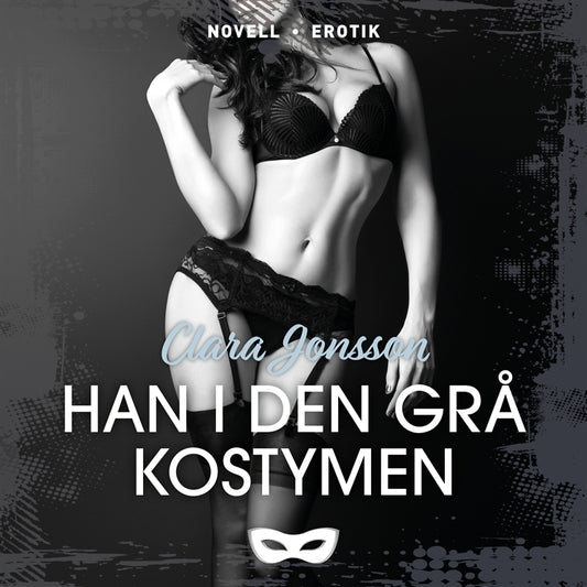 Han i den grå kostymen – Ljudbok