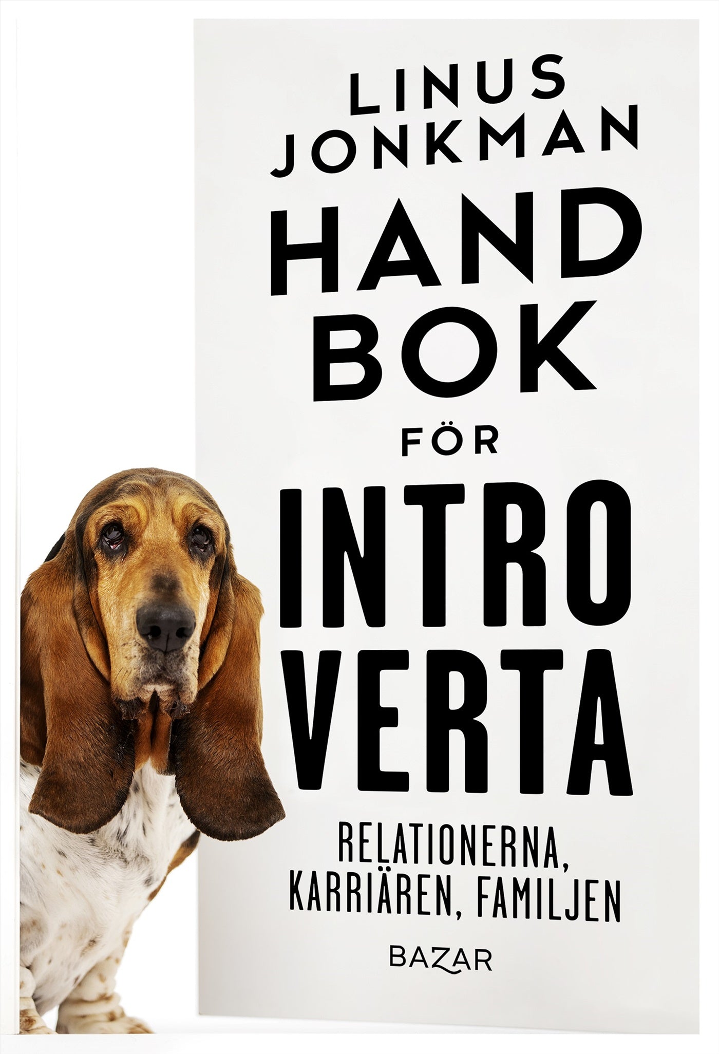 Handbok för introverta : karriären, familjen, relationerna – E-bok