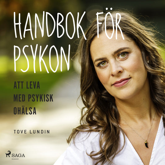 Handbok för psykon : att leva med psykisk ohälsa – Ljudbok