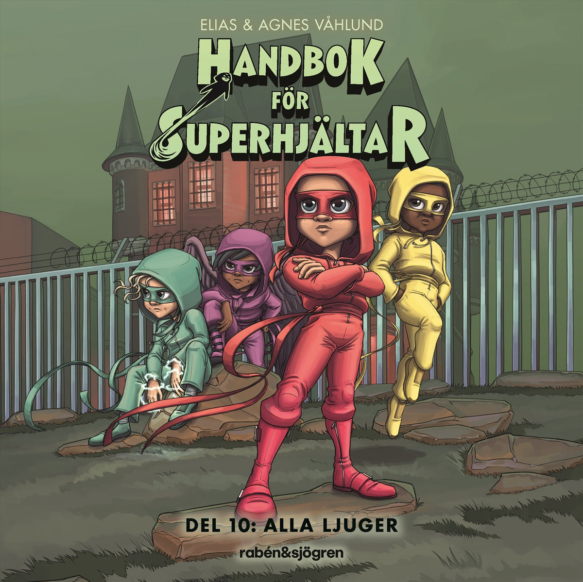 Handbok för superhjältar. Alla ljuger – Ljudbok