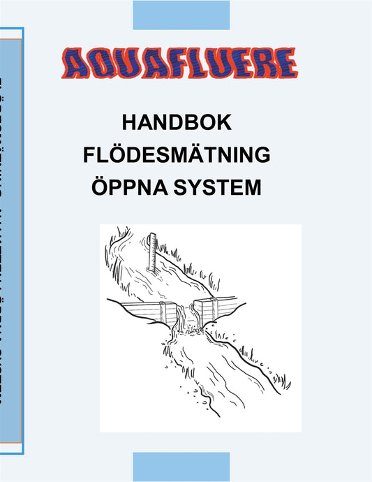 Handbok om flödesmätning i öppna system – E-bok