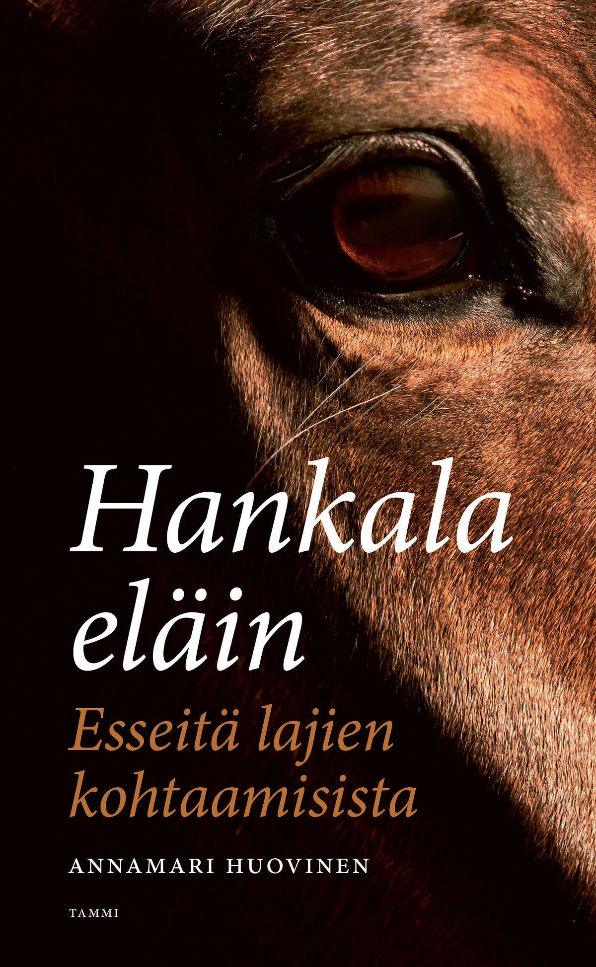 Hankala eläin – E-bok