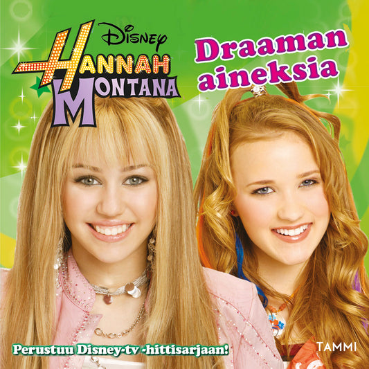 Hannah Montana. Draaman aineksia – Ljudbok