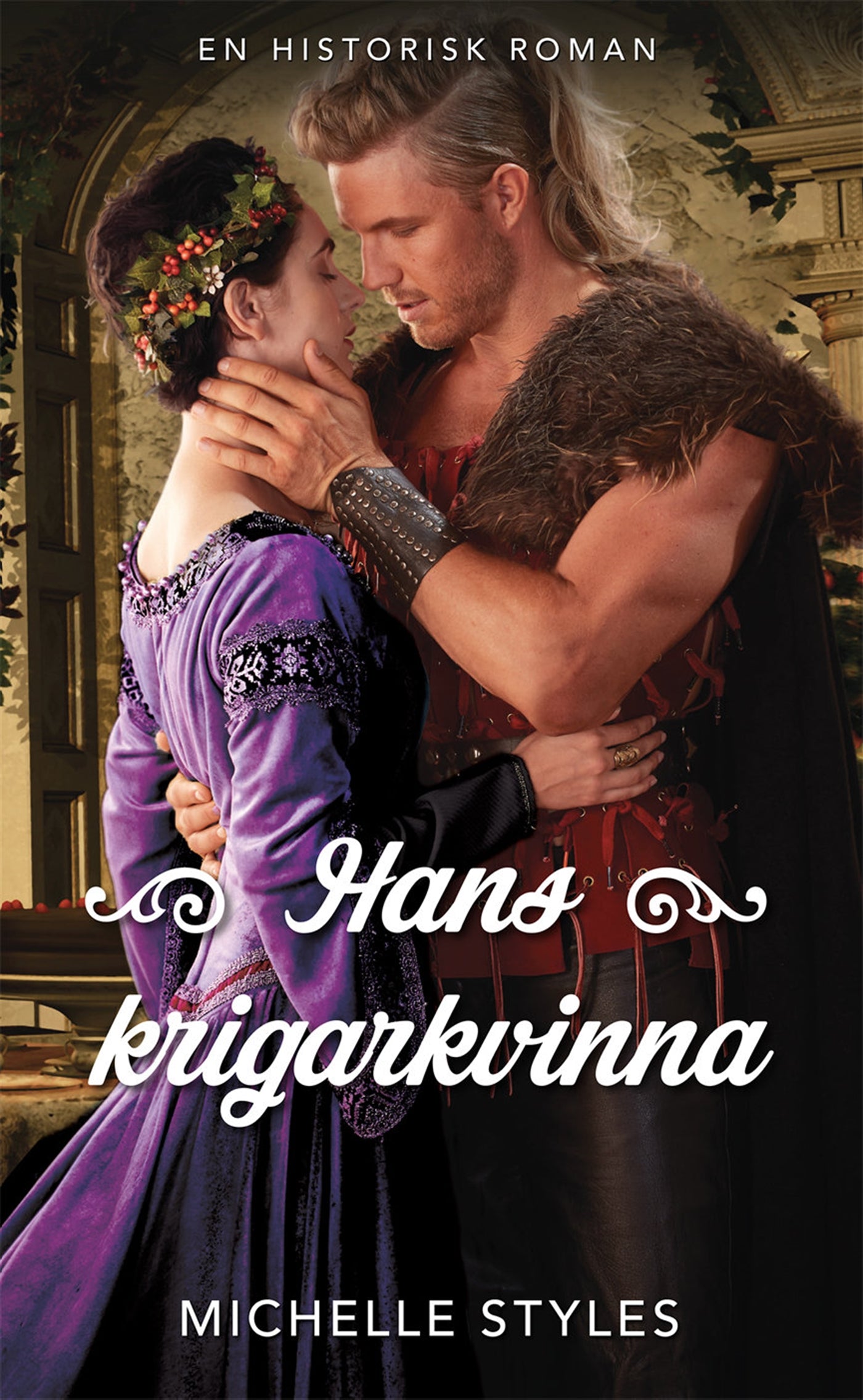 Hans krigarkvinna – E-bok
