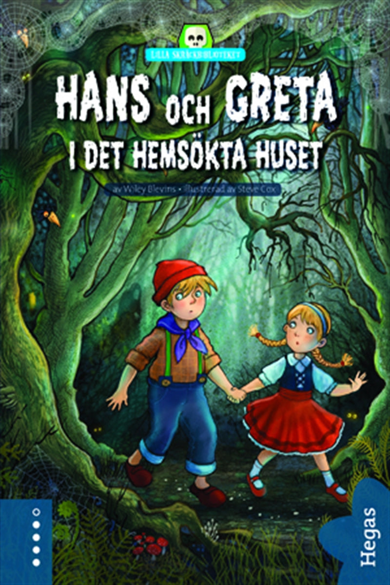 Hans och Greta i det hemsökta huset – E-bok