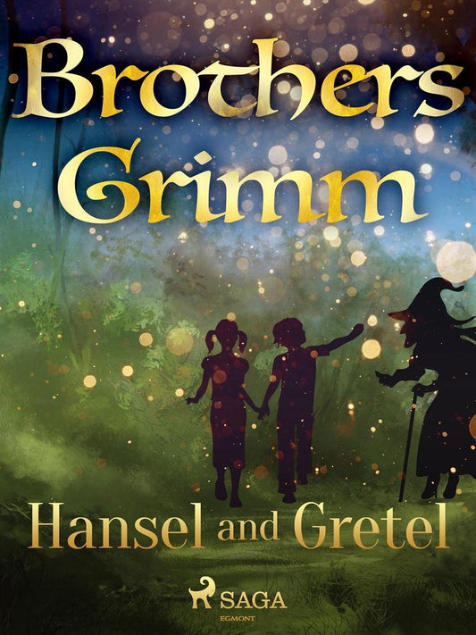 Hansel and Gretel – E-bok