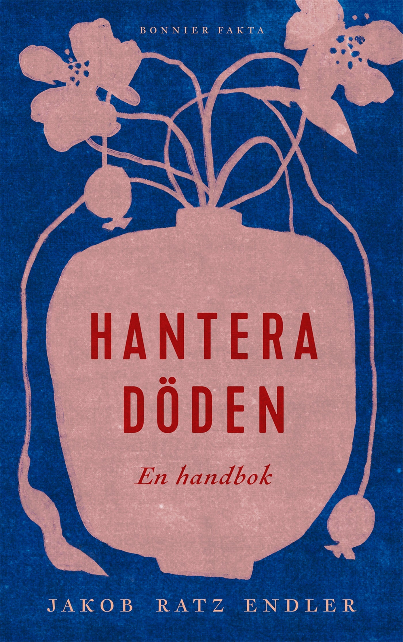 Hantera döden – en handbok – E-bok