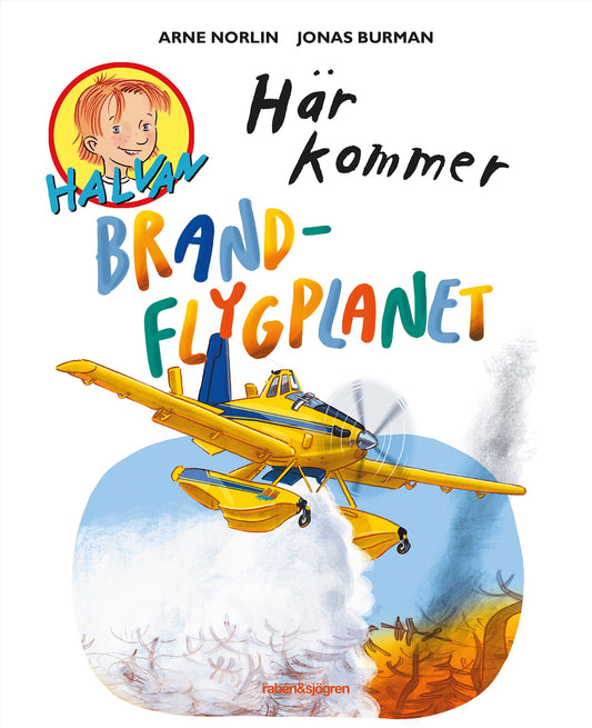 Här kommer brandflygplanet – E-bok