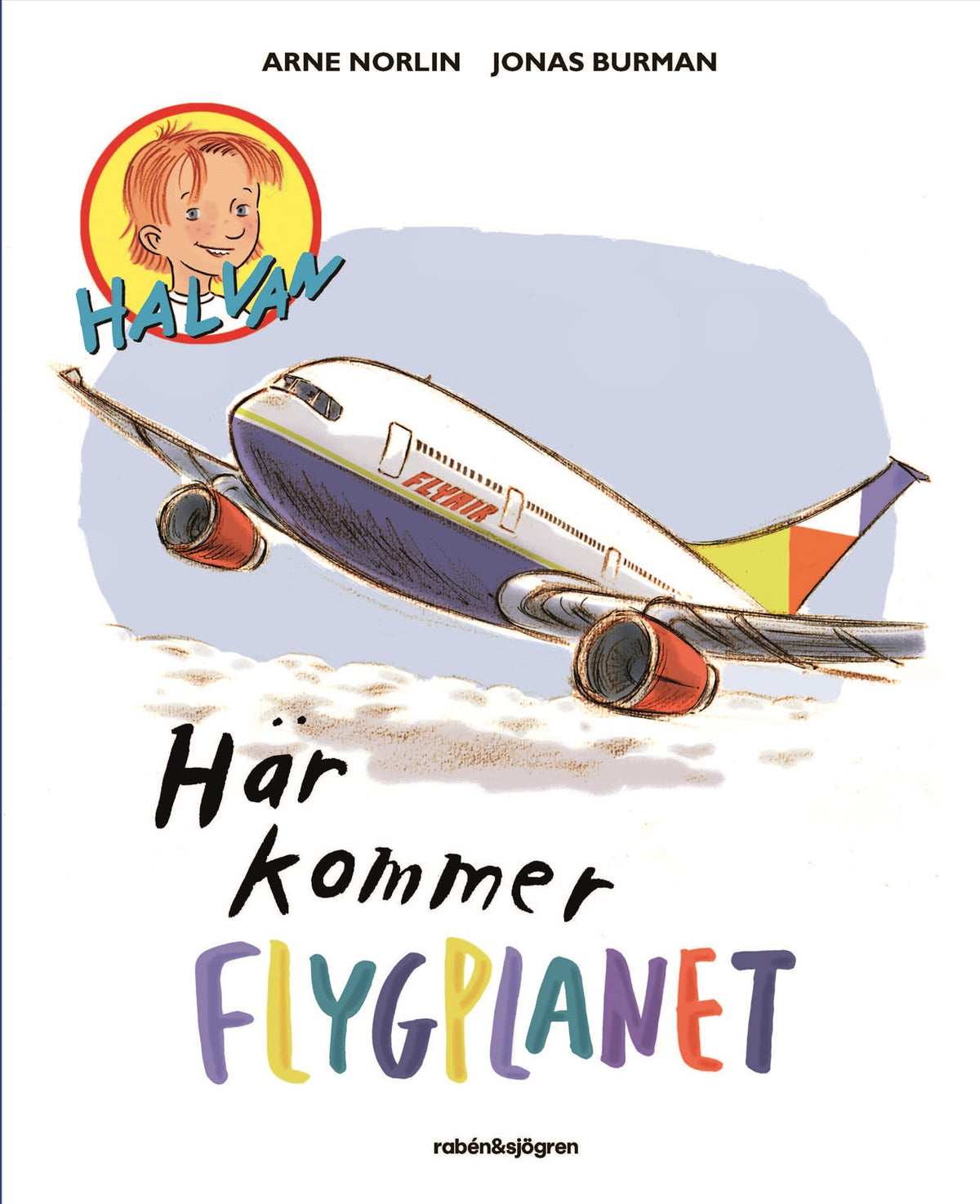 Här kommer flygplanet – E-bok