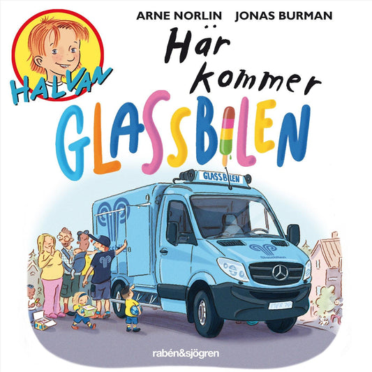 Här kommer glassbilen – Ljudbok