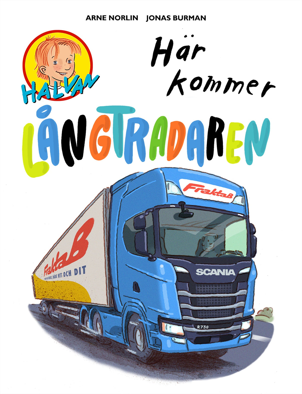 Här kommer långtradaren – E-bok