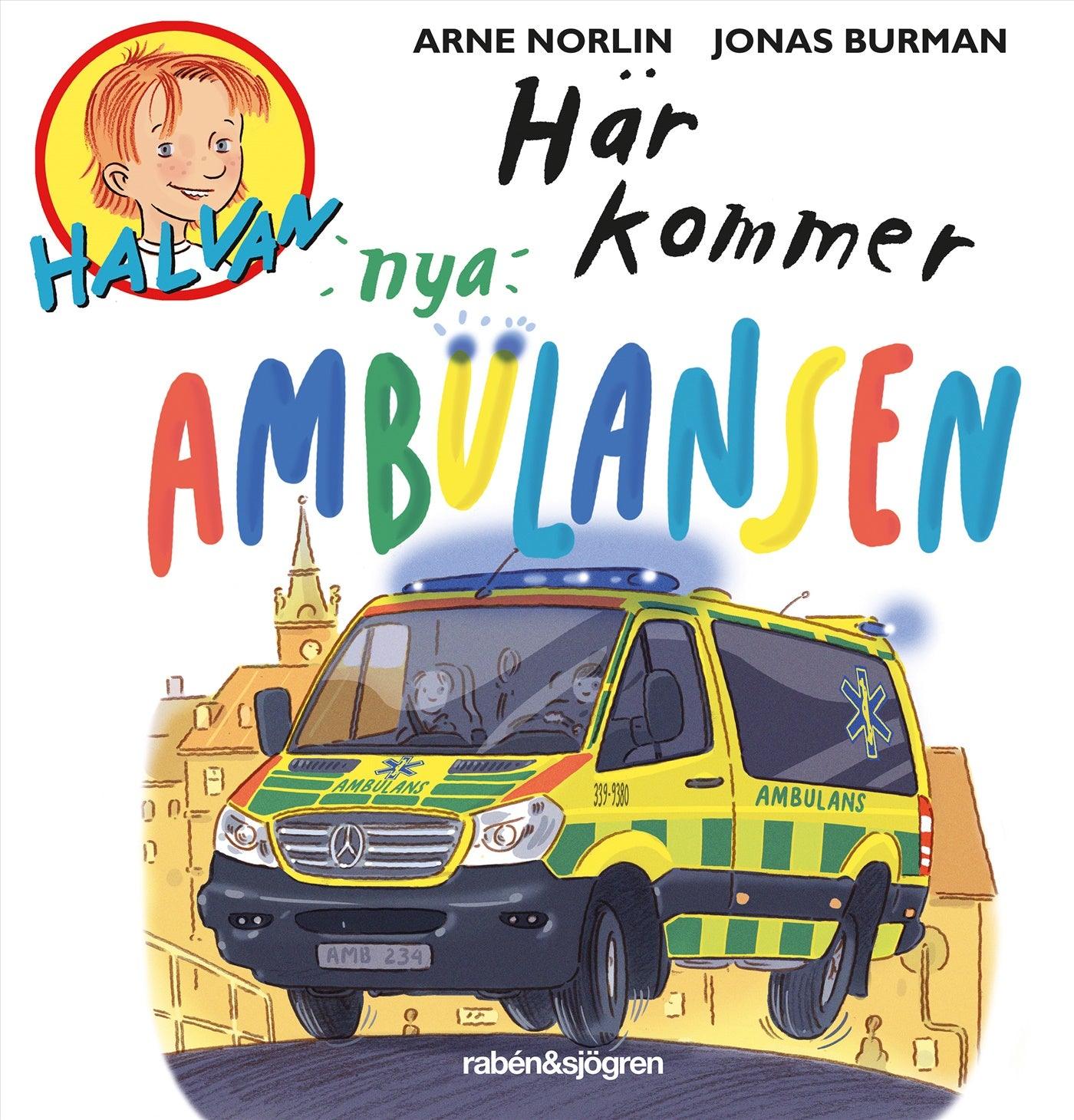 Här kommer nya ambulansen – Ljudbok