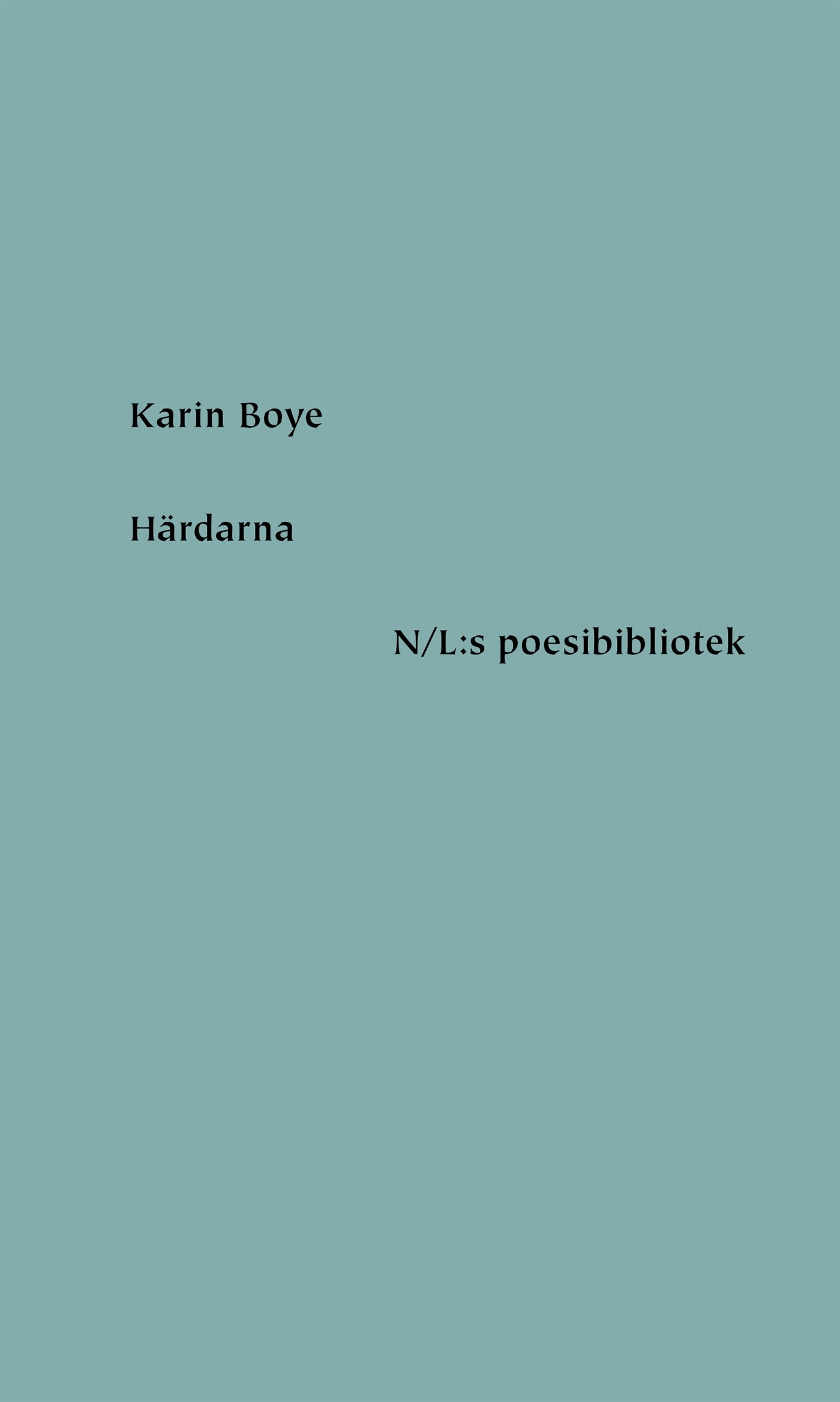 Härdarna – E-bok