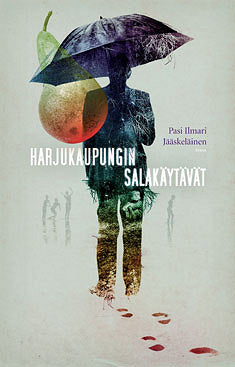 Harjukaupungin salakäytävät – E-bok