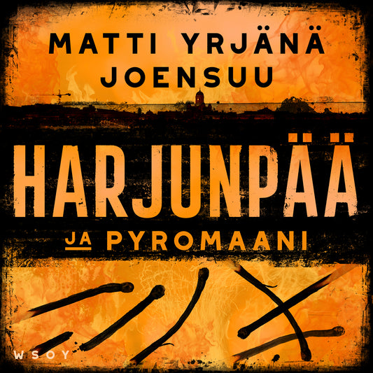 Harjunpää ja pyromaani – Ljudbok