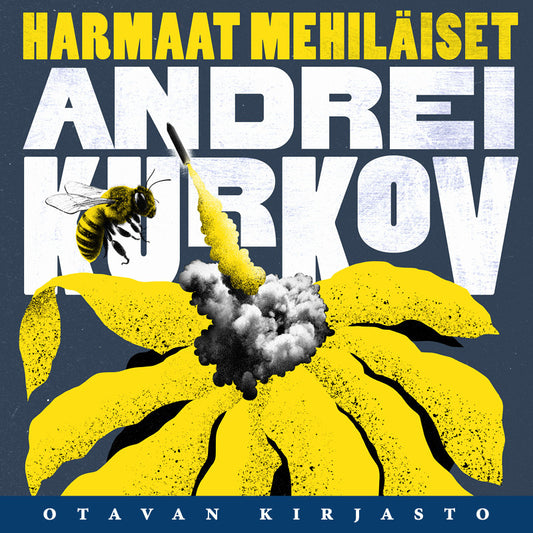 Harmaat mehiläiset – Ljudbok