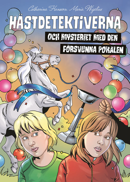 Hästdetektiverna och mysteriet med den försvunna pokalen – E-bok